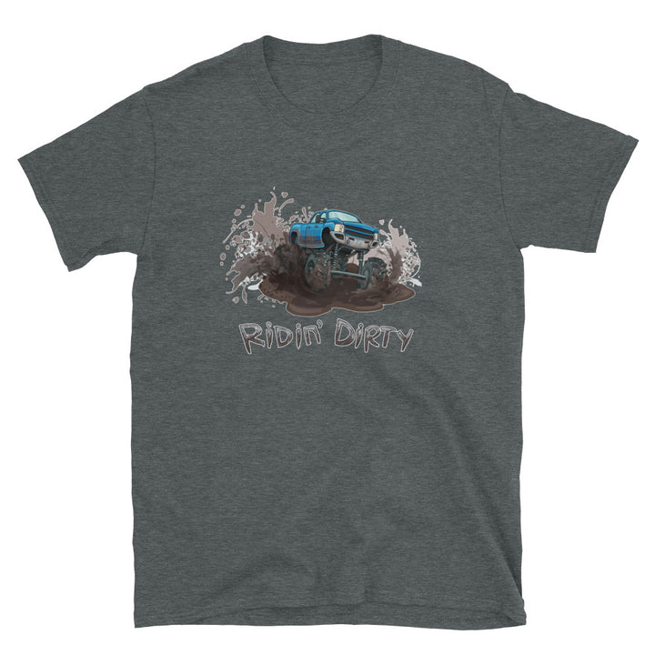 Ridin Dirty Short-Sleeve Unisex T-Shirt