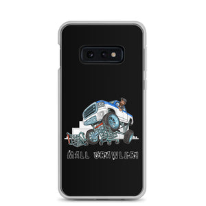 Mall Crawler Samsung Case