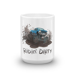 Ridin Dirty Mug