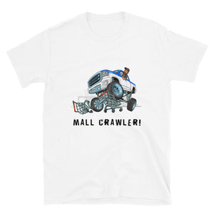 Mall Crawler Short-Sleeve Unisex T-Shirt